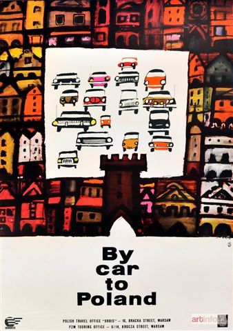 ŚWIERZY Waldemar | By car to Poland, ORBIS, PZM, 1964 r., plakat turystyczny