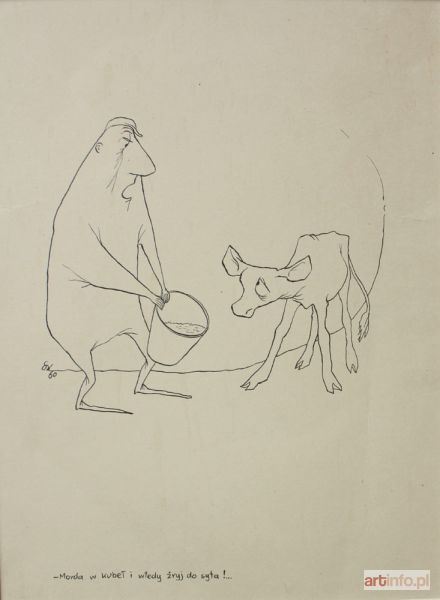 KOBYLIŃSKI Szymon | Morda w kubeł i wtedy żryj do syta ! (1960)
